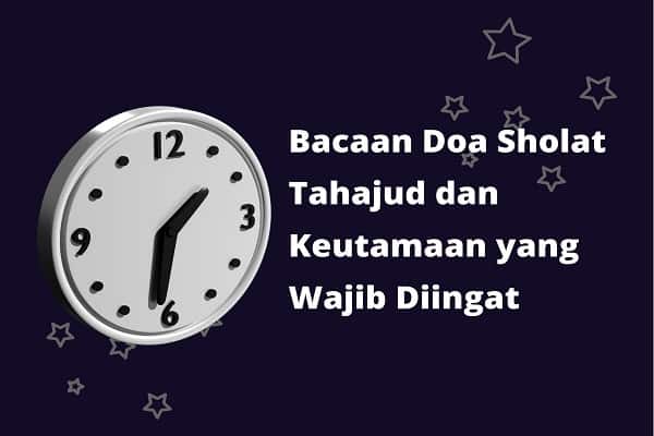 Detail Surat Apa Aja Yg Dibaca Waktu Shalat Tahajud Nomer 46