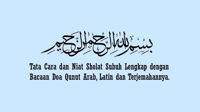 Detail Surat Doa Qunut Beserta Artinya Nomer 39