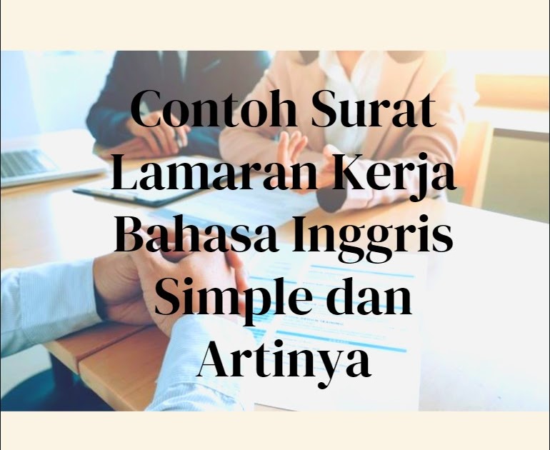 Detail Surat Lamaran Bahasa Inggris Dan Artinya Nomer 45