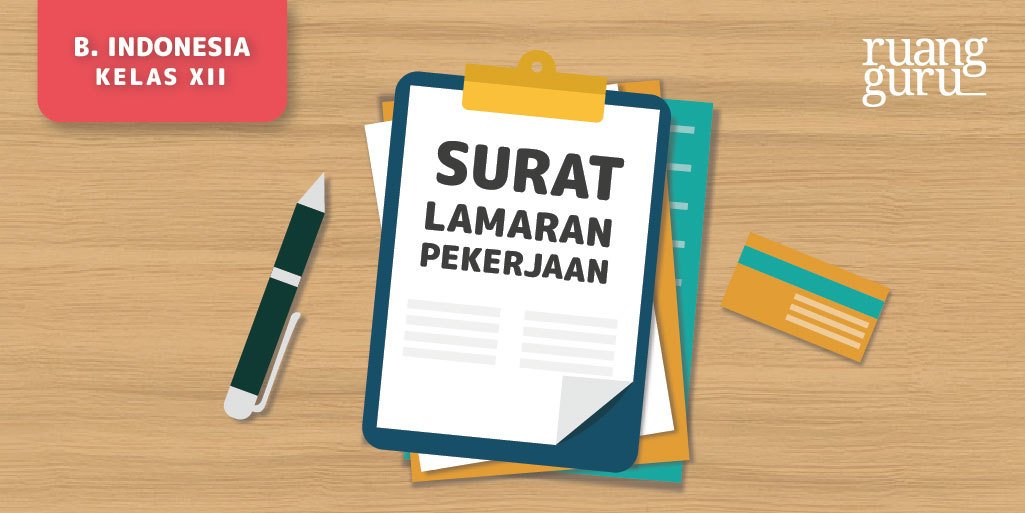 Detail Surat Lamaran Kerja Bahasa Indonesia Kelas 12 Nomer 15