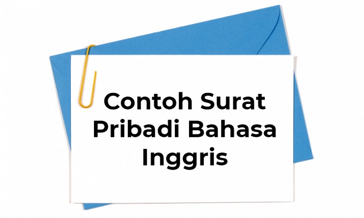 Detail Surat Pribadi Bahasa Inggris Nomer 43