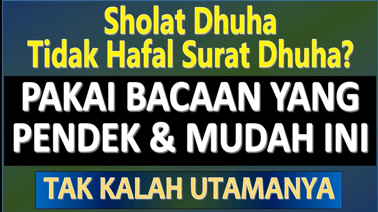 Detail Surat Untuk Sholat Dhuha Nomer 32