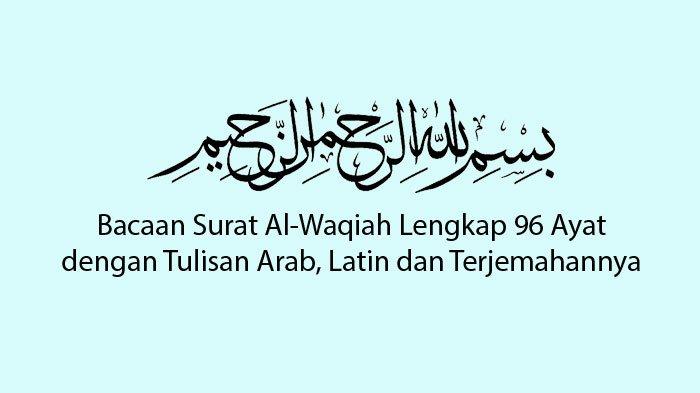 Detail Surat Waqiah Bahasa Indonesia Nomer 36