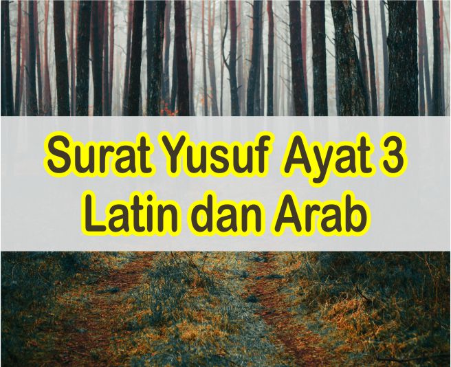 Detail Surat Yusuf Beserta Artinya Nomer 37