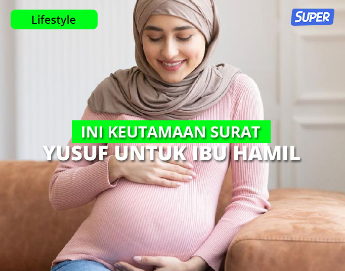 Detail Surat Yusuf Untuk Ibu Hamil Juz Berapa Nomer 10