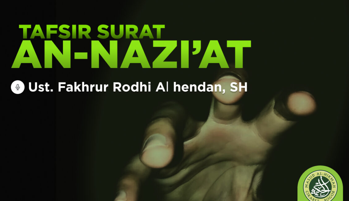 Detail Tafsir Surat An Naziat Nomer 10