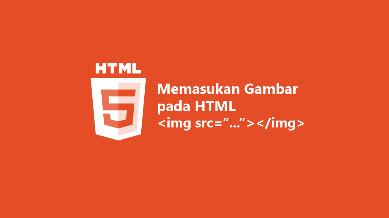 Detail Tag Untuk Memasukan Gambar Di Html Nomer 22