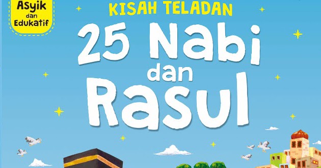 Detail Tahun Terbit Buku Kisah Teladan 25 Nabi Dan Rasul Nomer 22