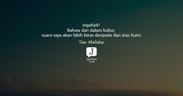 Detail Tan Malaka Quotes Nomer 8