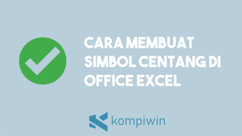 Detail Tanda Checklist Di Excel Nomer 31