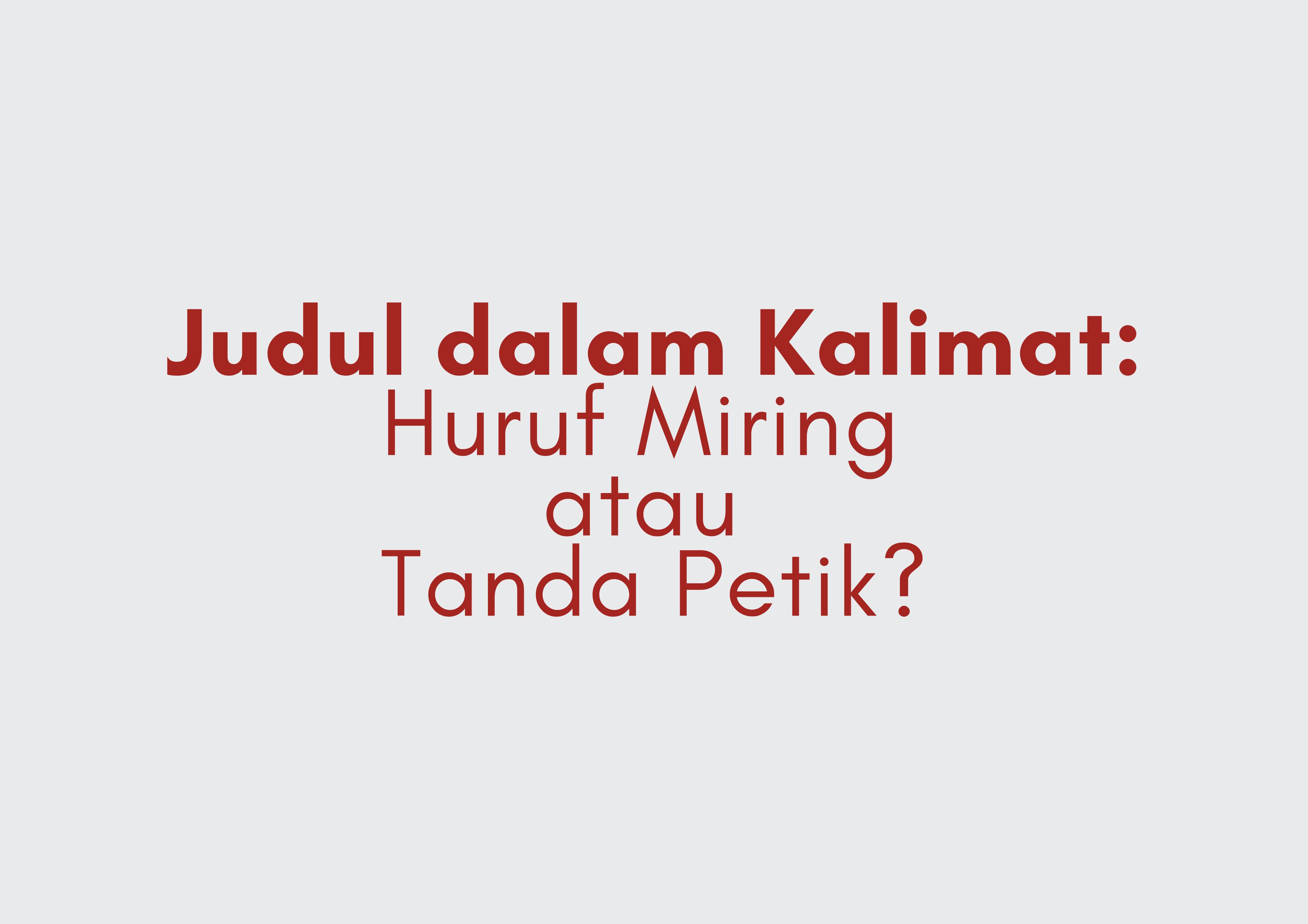 Detail Tanda Kutip In English Nomer 43