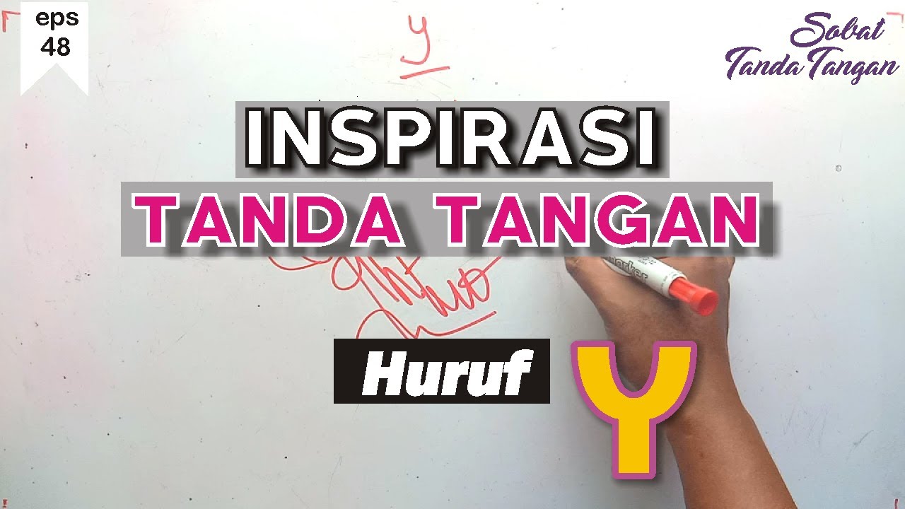 Tanda Tangan Huruf Y - KibrisPDR