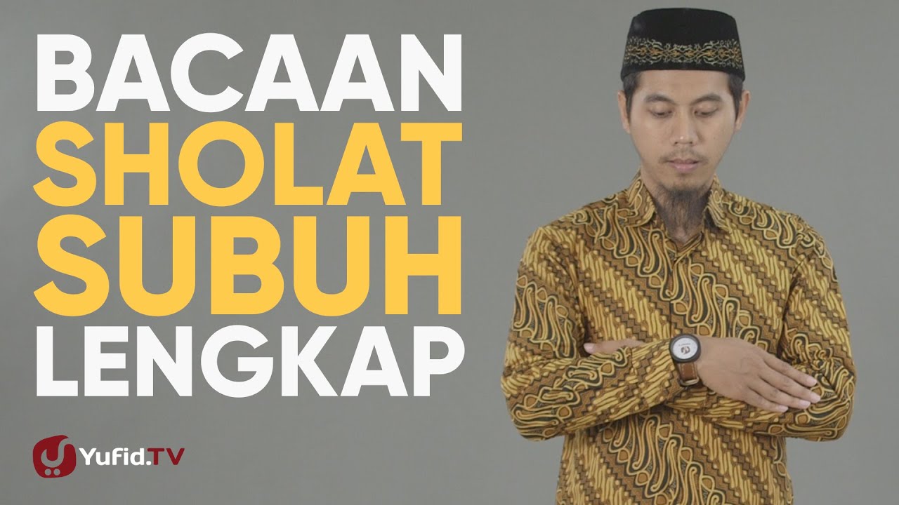 Detail Tata Cara Sholat Subuh Di Rumah Nomer 12