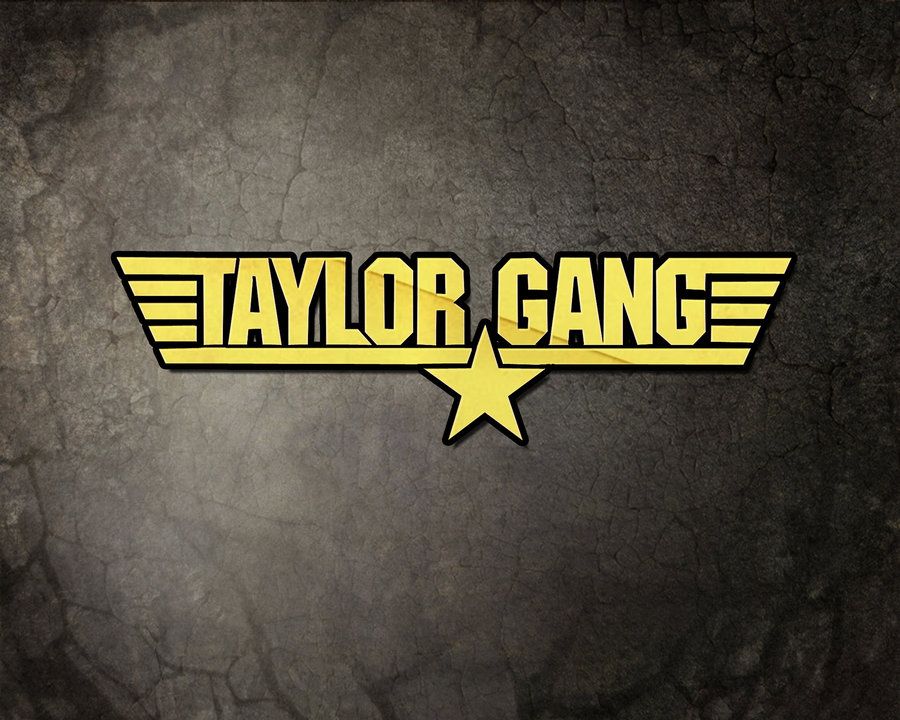 Detail Taylor Gang Wallpaper Nomer 36