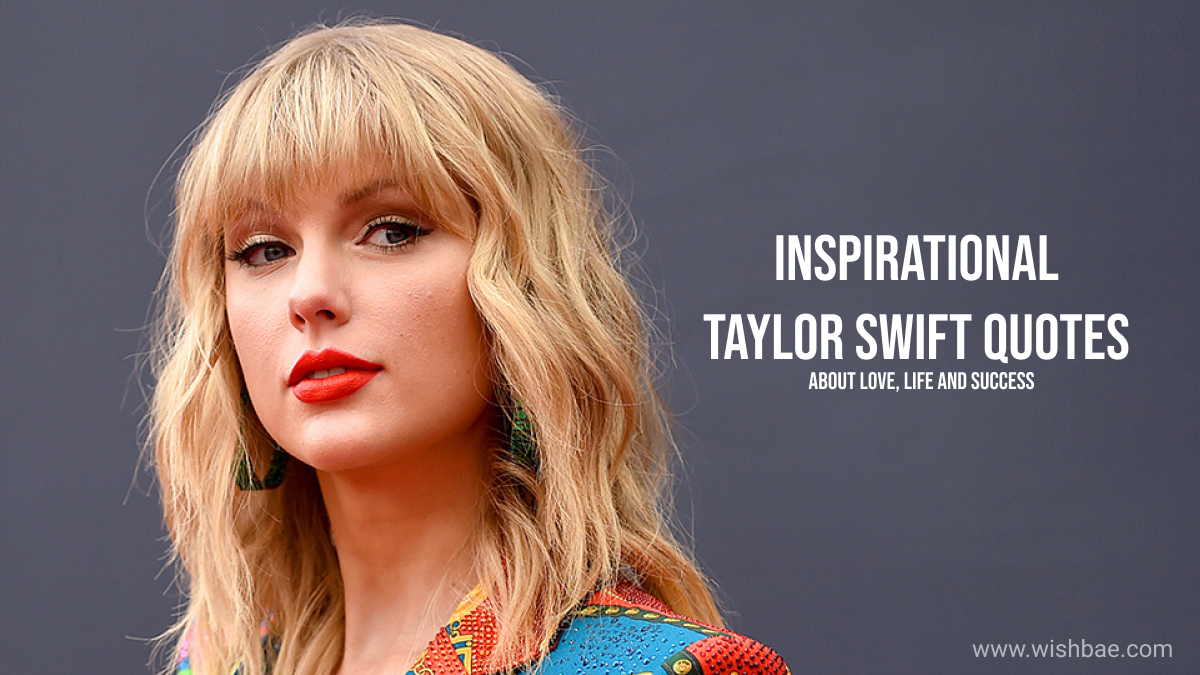 Detail Taylor Swift Quotes Nomer 46