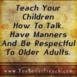 Download Teach Your Child Respect Quotes Nomer 38