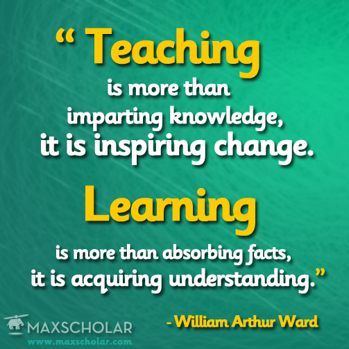 Teaching And Learning Quotes Inspirational - KibrisPDR