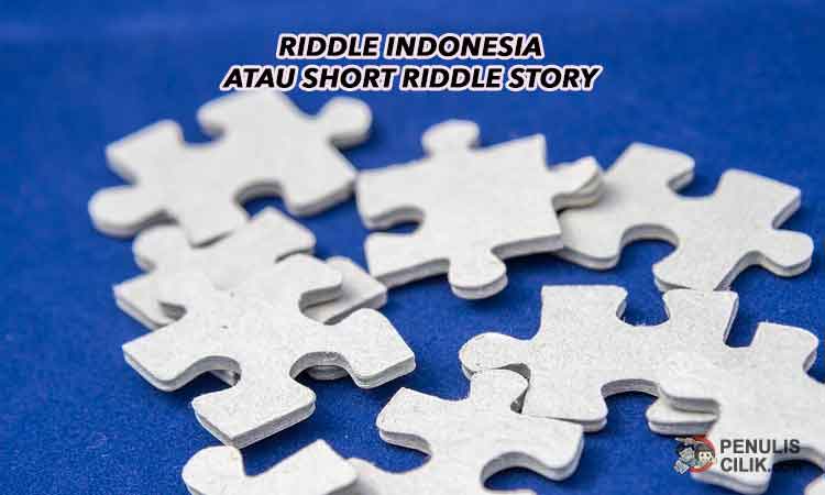 Detail Teka Teki Riddle Misteri Dan Jawabannya Nomer 48