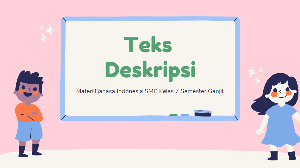 Detail Teks Deskripsi Beserta Gambar Bahasa Indonesia Nomer 39