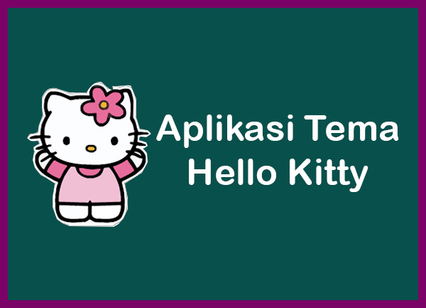 Detail Tema Hello Kitty Android Nomer 41