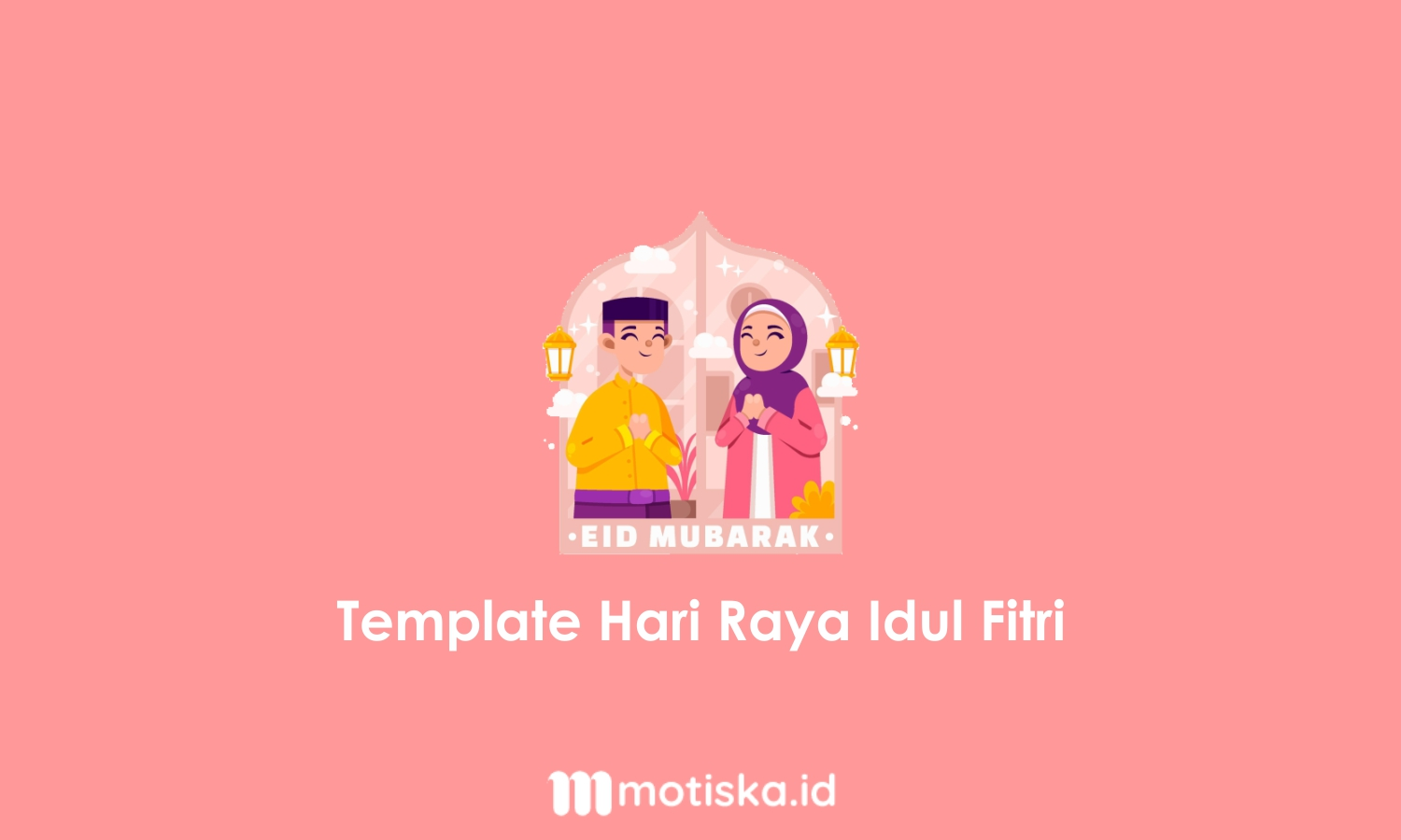 Detail Template Hari Raya Idul Fitri Nomer 41