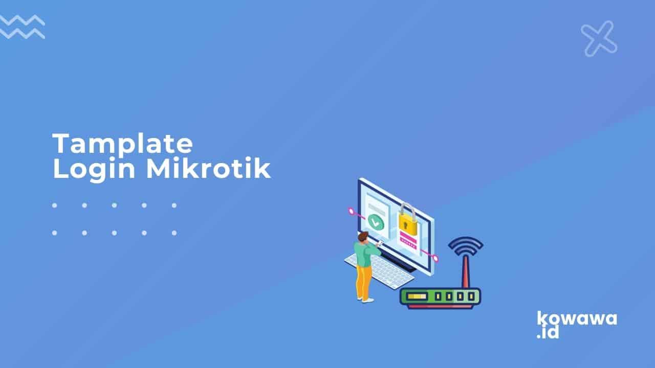 Detail Template Login Mikrotik Sekolah Nomer 44