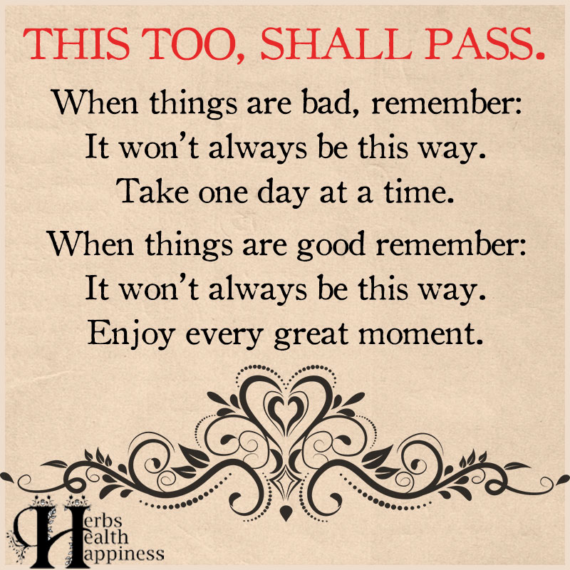 Detail This Too Shall Pass Quotes Similar Nomer 32