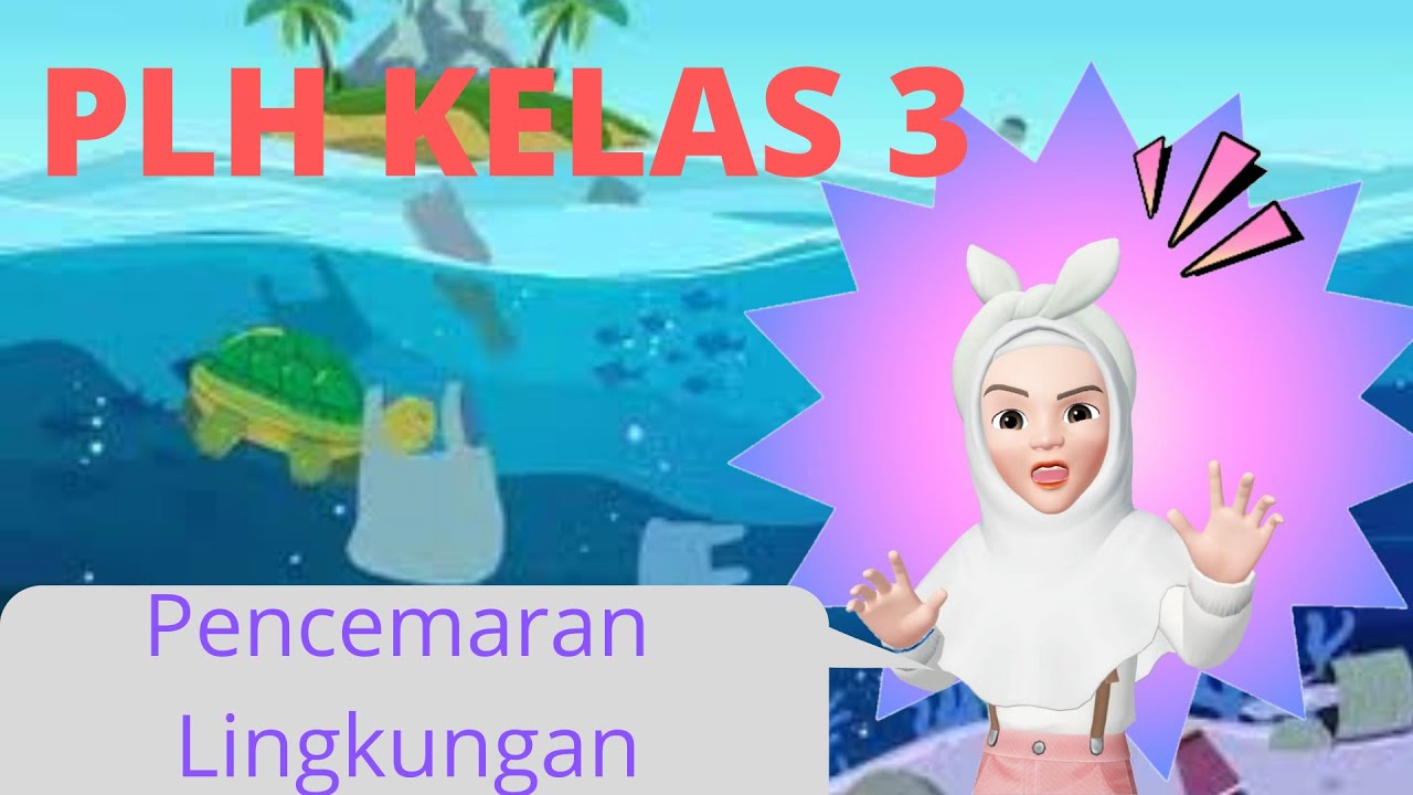 Detail Tugas Sd Pencemaran Lingkungan Beserta Gambar Nomer 40