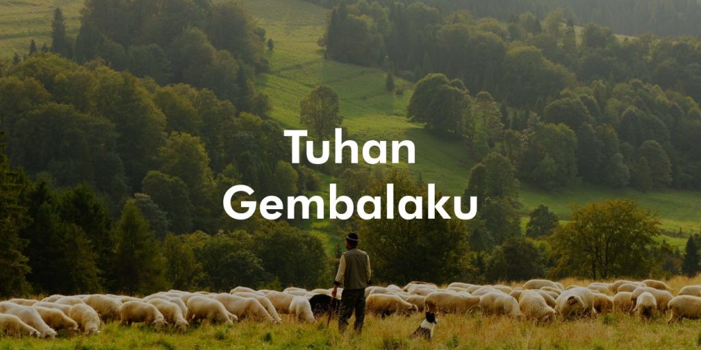 Detail Tuhan Adalah Gembalaku Ayat Nomer 23