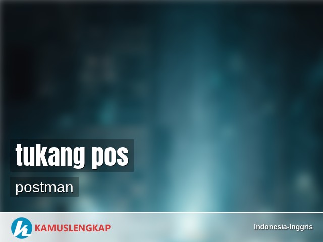 Detail Tukang Pos Bahasa Inggris Nomer 2