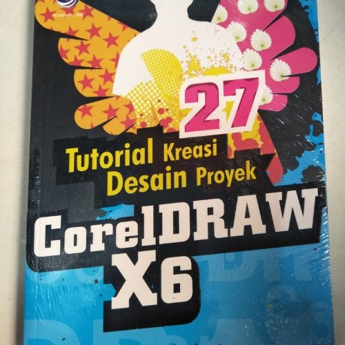 Detail Tutorial Desain Grafis Corel Draw X6 Nomer 16