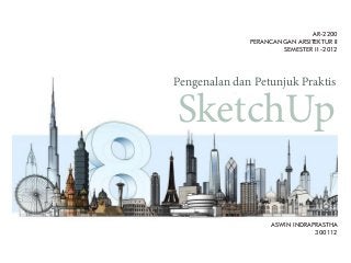 Detail Tutorial Layout Sketchup Bahasa Indonesia Nomer 40