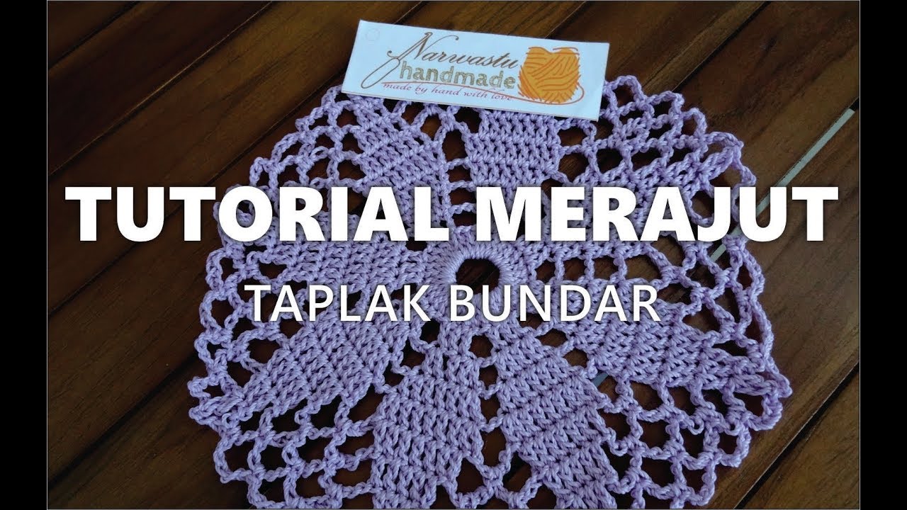 Tutorial Merajut Taplak Meja - KibrisPDR