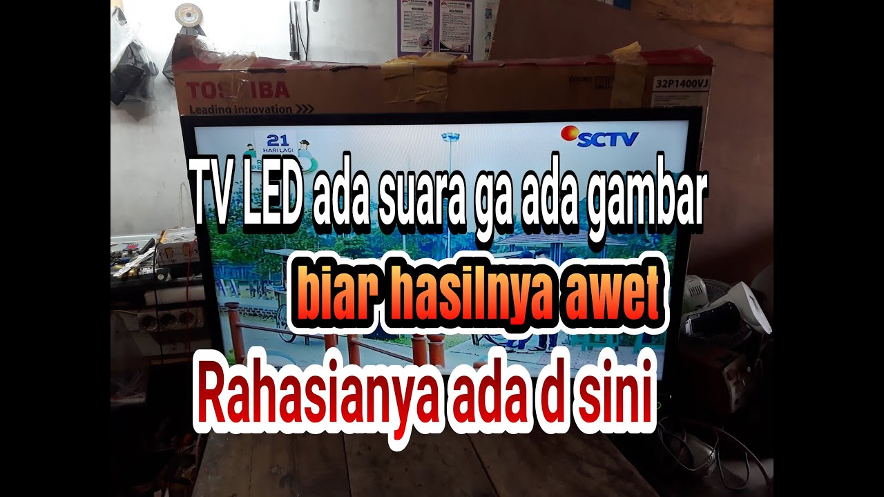 Detail Tv Led Toshiba Ada Suara Tidak Ada Gambar Nomer 8