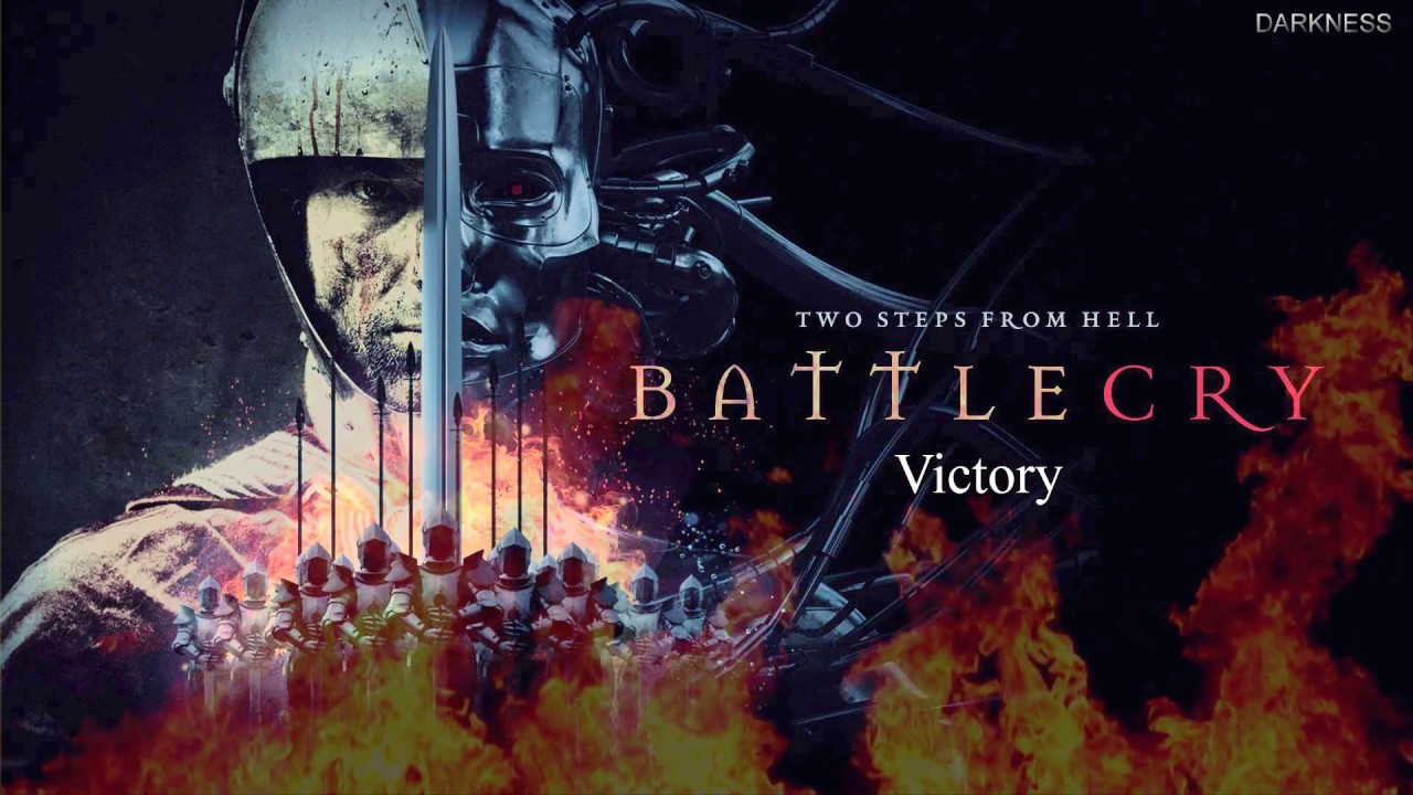 Two Steps From Hell Battlecry - KibrisPDR