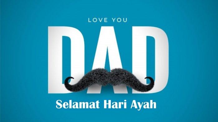 Detail Ucapan Happy Fathers Day Nomer 49