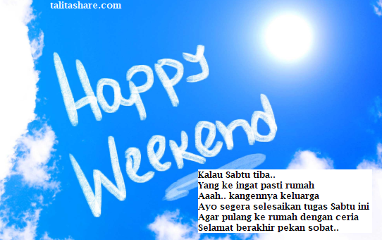 Detail Ucapan Happy Weekend Nomer 41