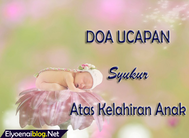 Detail Ucapan Kelahiran Anak Perempuan Nomer 41