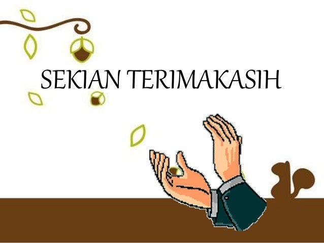 Detail Ucapan Sekian Dan Terima Kasih Powerpoint Nomer 42