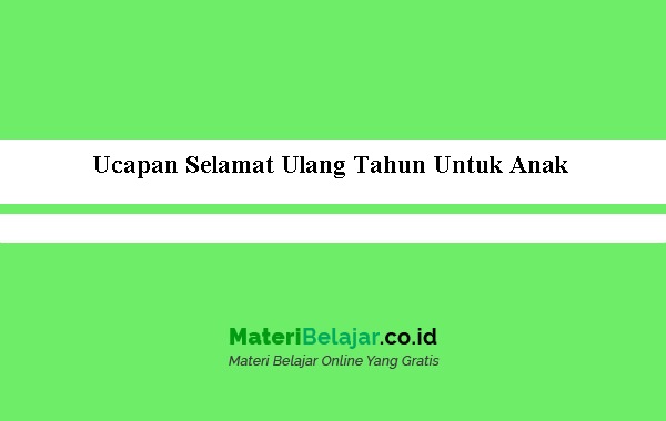 Detail Ucapan Selamat Ulang Tahun Anak Laki Nomer 48