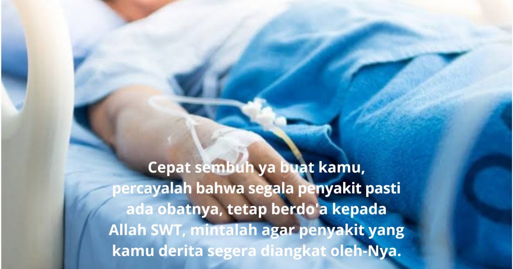 Detail Ucapan Semoga Cepat Sembuh Untuk Ibu Nomer 9