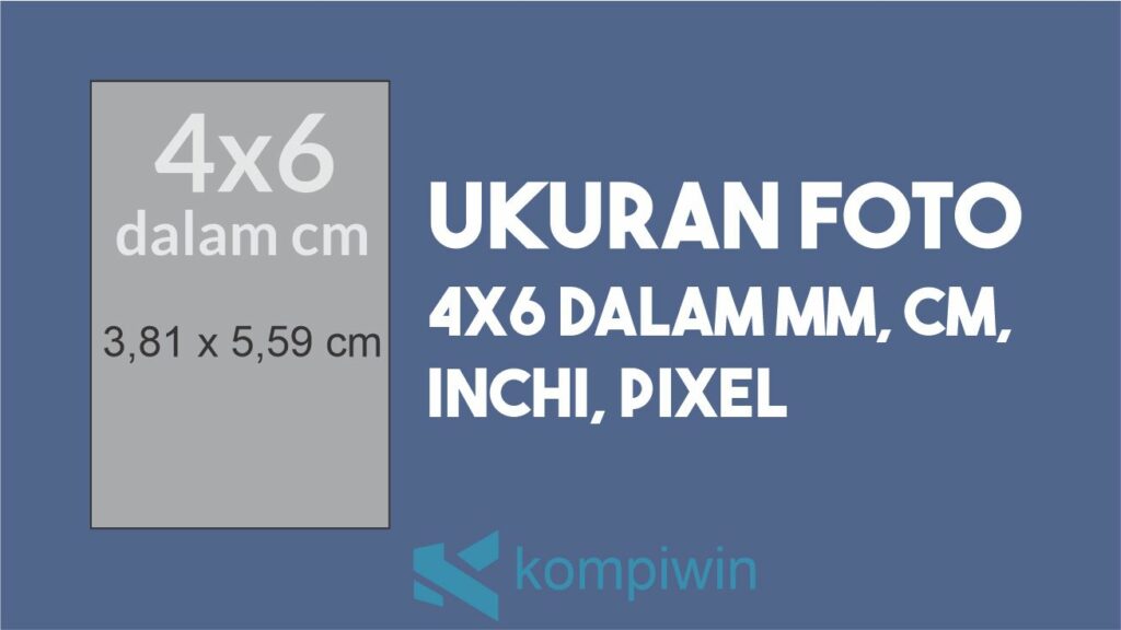 Detail ukuran foto 4x6 berapa pixel koleksi nomer 24