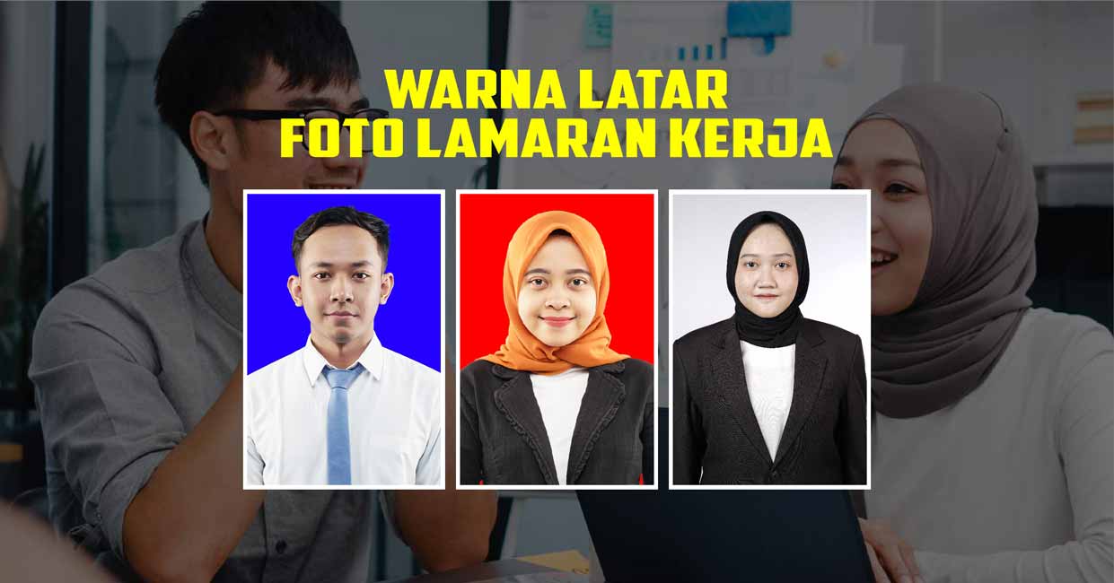 Detail Ukuran Foto Untuk Melamar Kerja Nomer 18