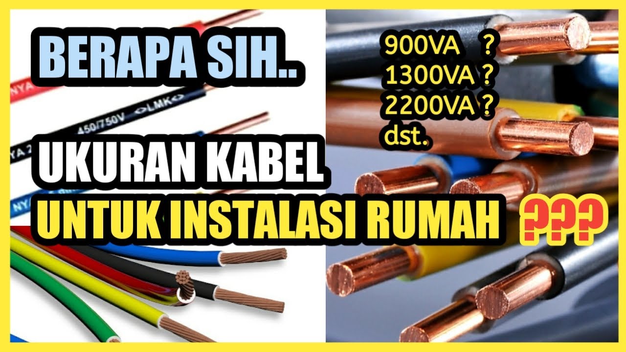 Detail Ukuran Kabel Standar Untuk Instalasi Listrik Rumah Nomer 2