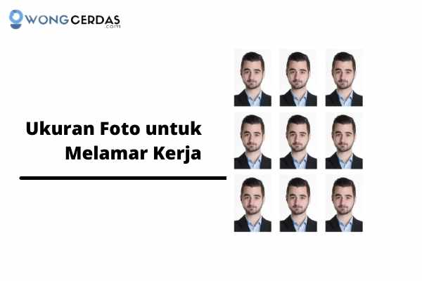 Detail Ukuran Pas Foto Untuk Melamar Kerja Nomer 42