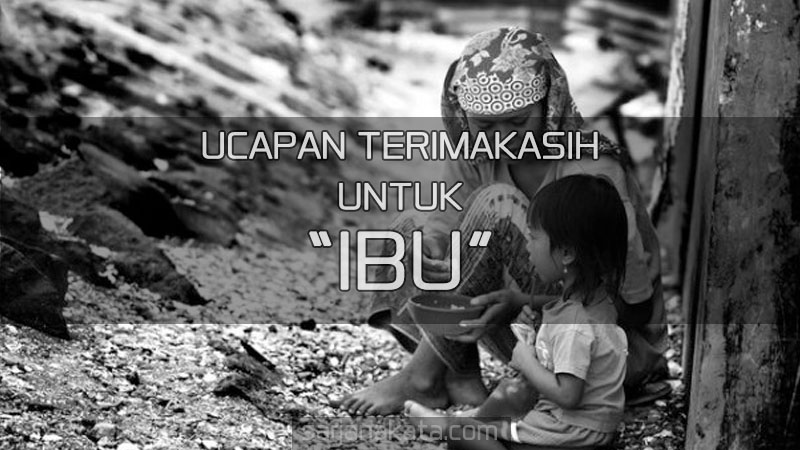 Download Ungkapan Terima Kasih Untuk Ibu Nomer 12