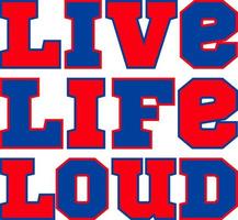 Download Life Live Loud Nomer 22