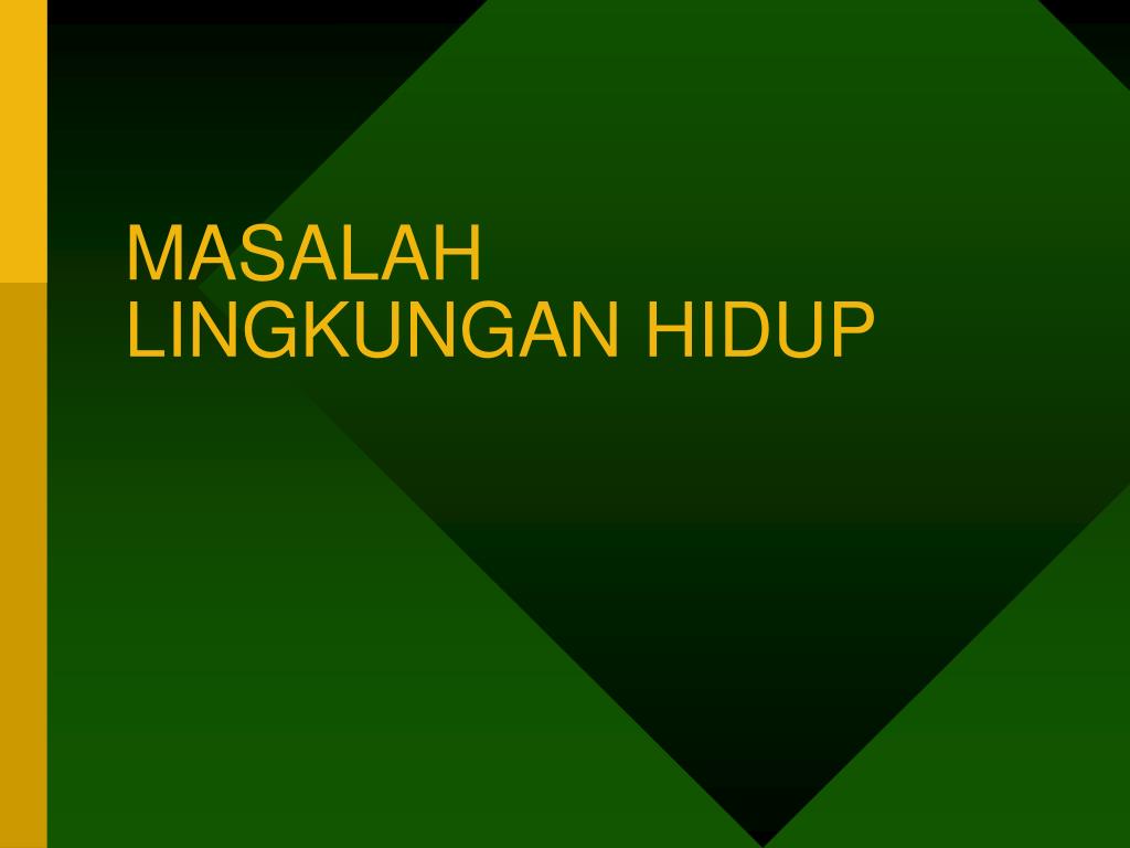 Detail Background Power Point Tentang Lingkungan Hidup Nomer 26