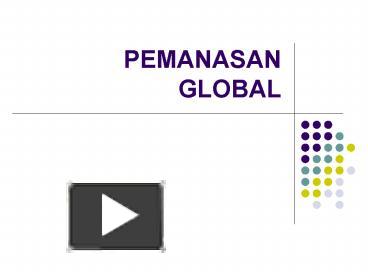 Detail Download Ppt Pemanasan Global Fisika Nomer 28