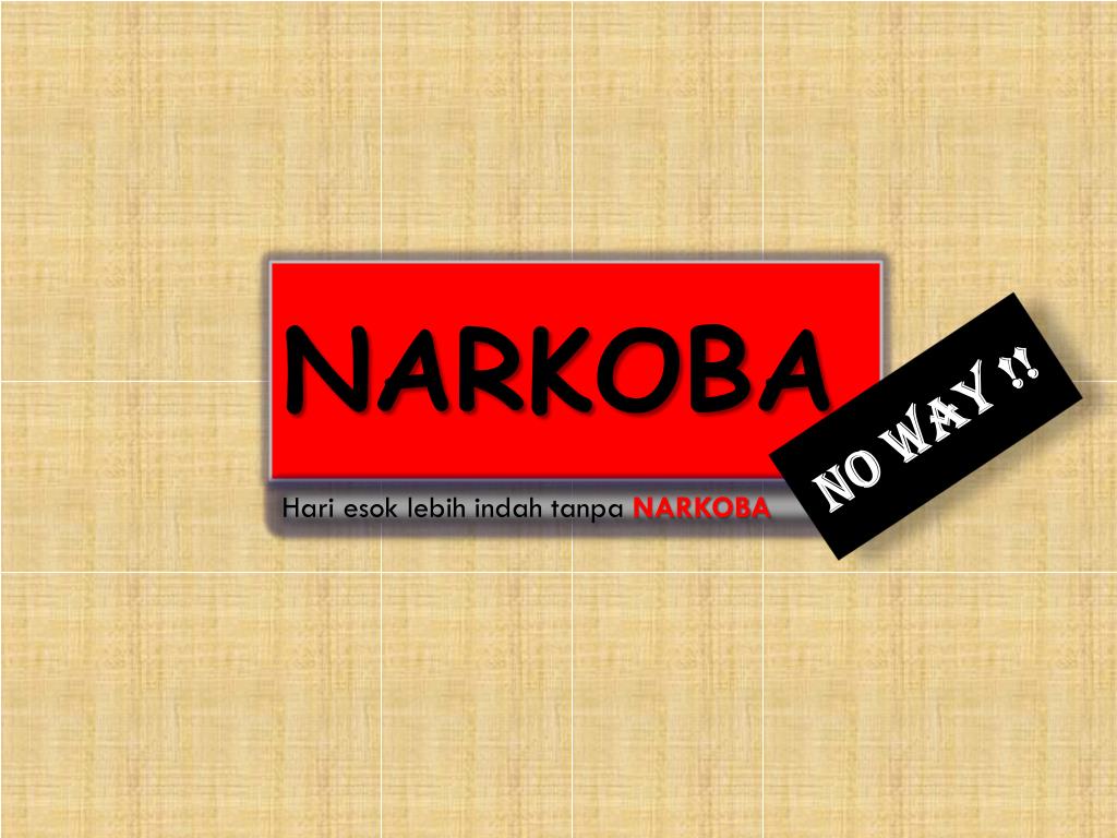 Download Ppt Tentang Narkoba - KibrisPDR